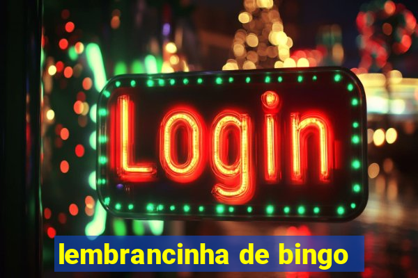 lembrancinha de bingo